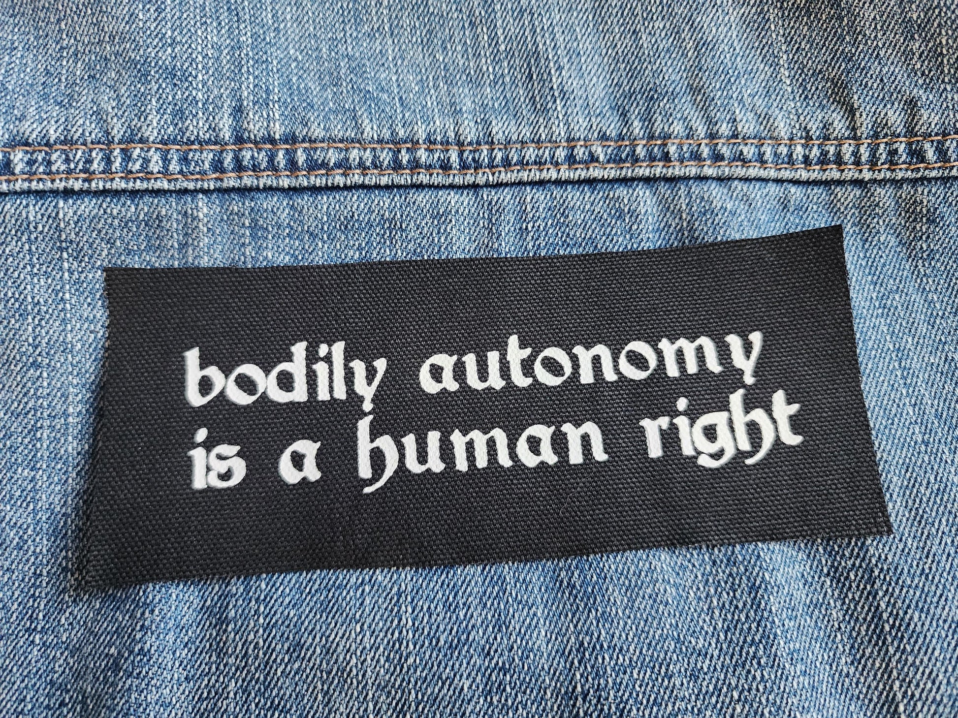 bodily autonomy is a human right sew on patch | activist patch | diy punk fashion accessory-My Store-rain faerie shop