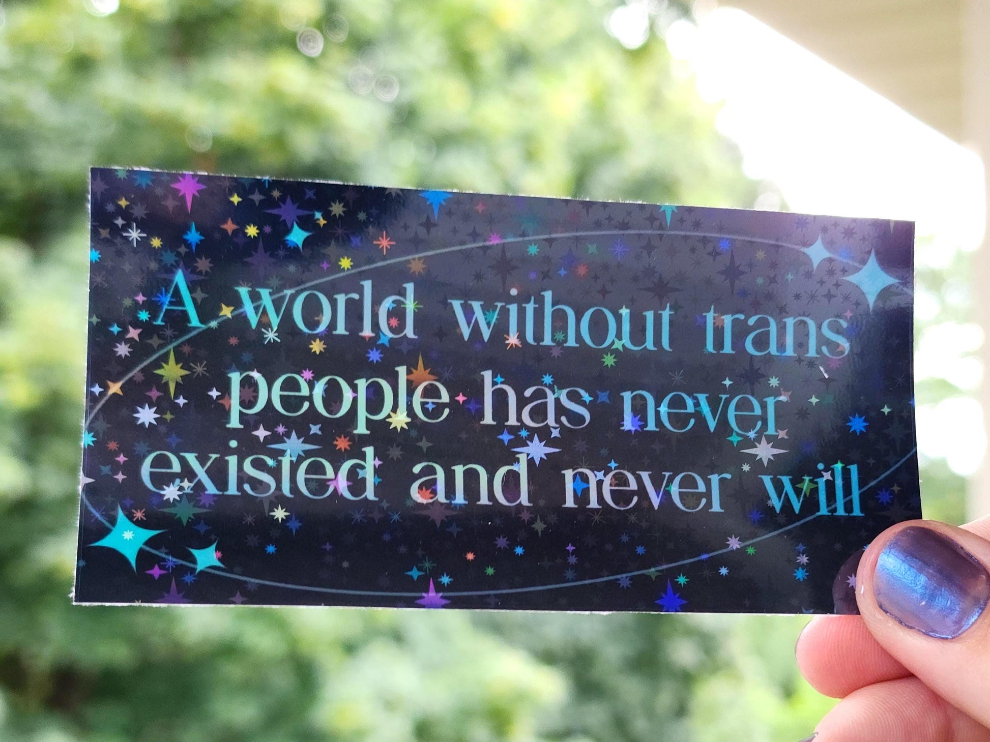 waterproof holographic trans rights sticker | a world without trans people has never existed-My Store-rain faerie shop