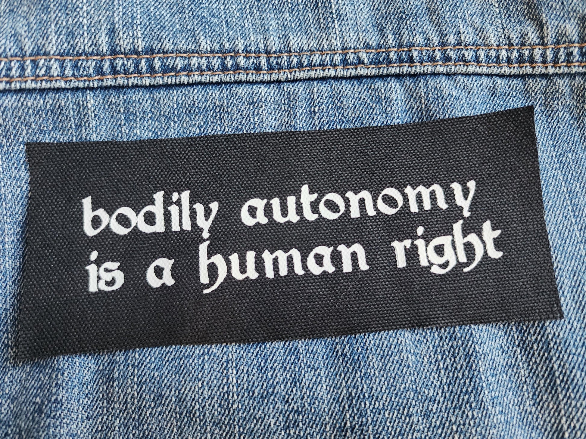 bodily autonomy is a human right sew on patch | activist patch | diy punk fashion accessory-My Store-rain faerie shop