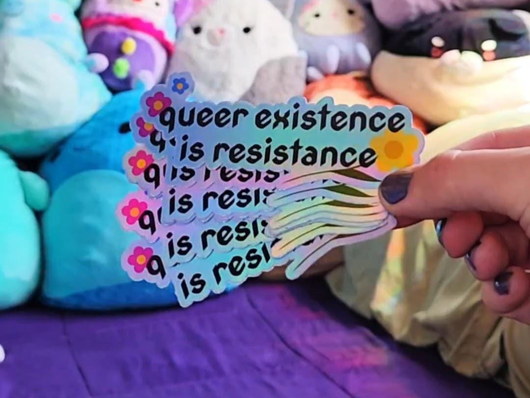 queer existence is resistance sticker | holographic waterproof weatherproof | queer owned-My Store-rain faerie shop