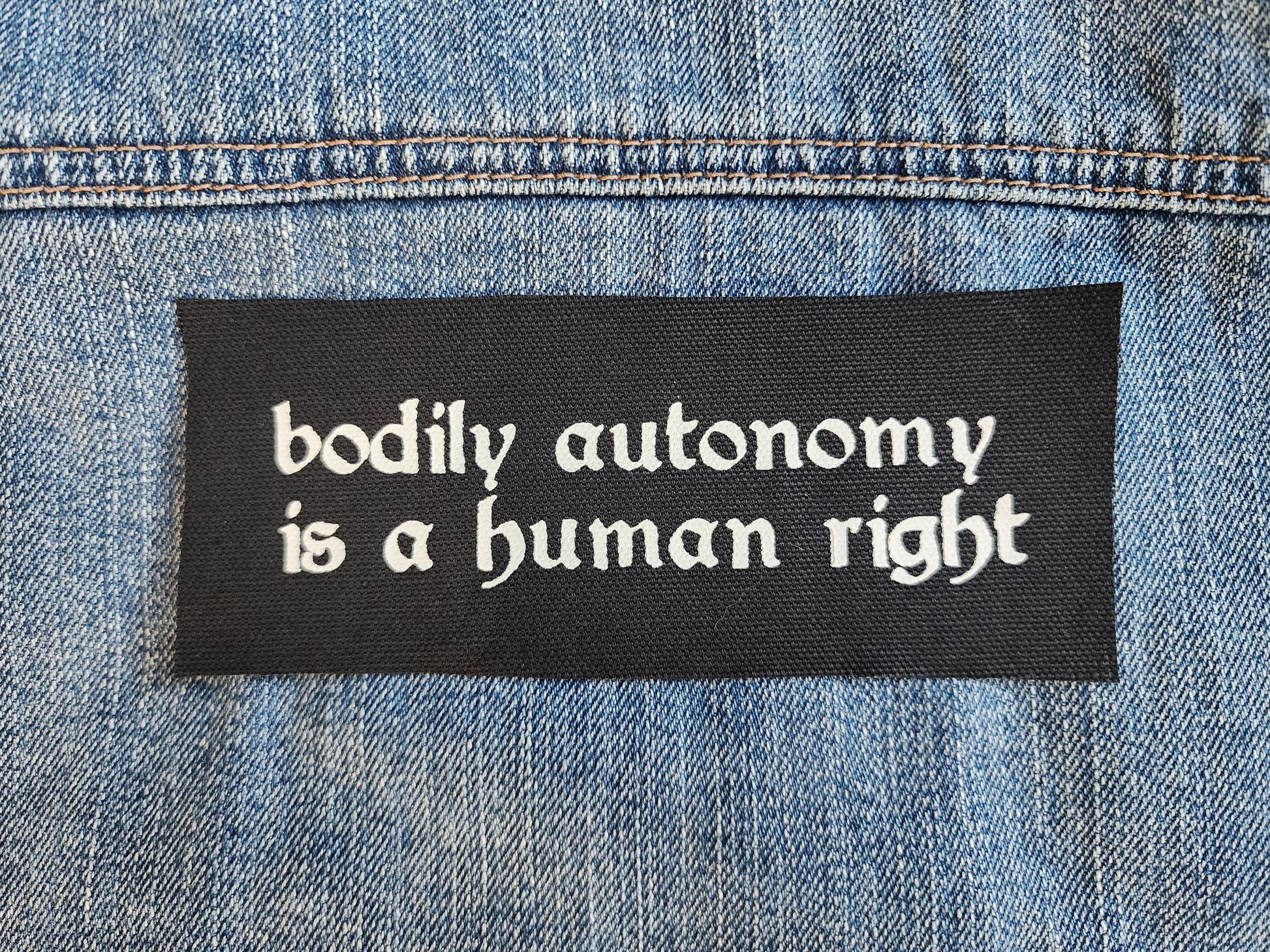 bodily autonomy is a human right sew on patch | activist patch | diy punk fashion accessory-My Store-rain faerie shop