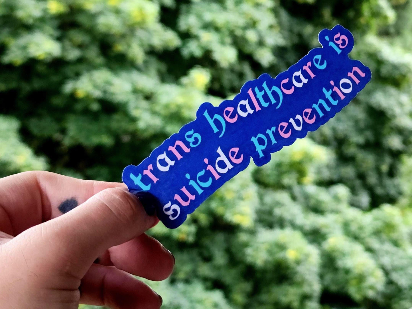 trans healthcare is suicide prevention sticker-My Store-rain faerie shop