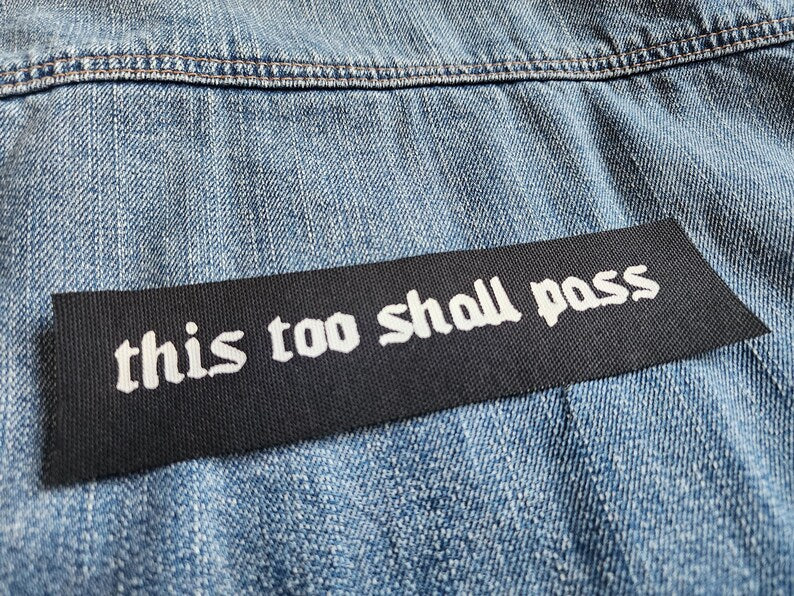 this too shall pass patch | diy punk fashion-rain faerie shop-rain faerie shop