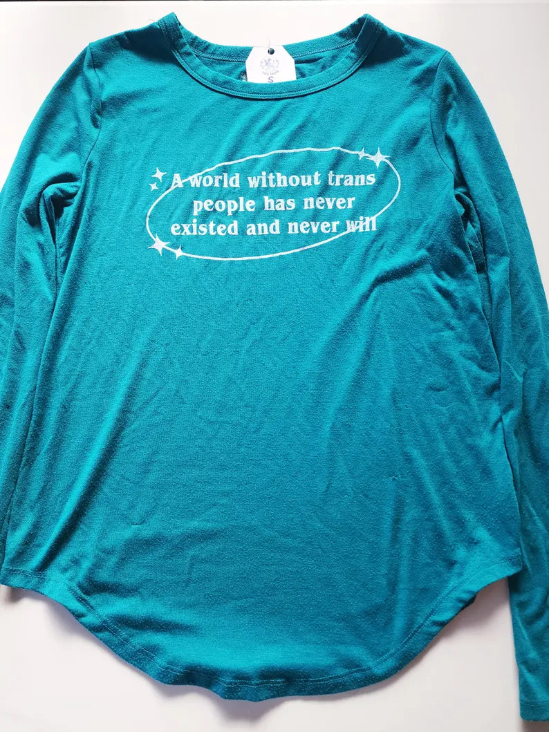 a world without trans people long sleeve shirt-rain faerie shop-rain faerie shop