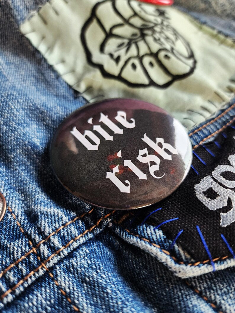 bite risk | pin back buttons | 2.25"-rain faerie shop-rain faerie shop