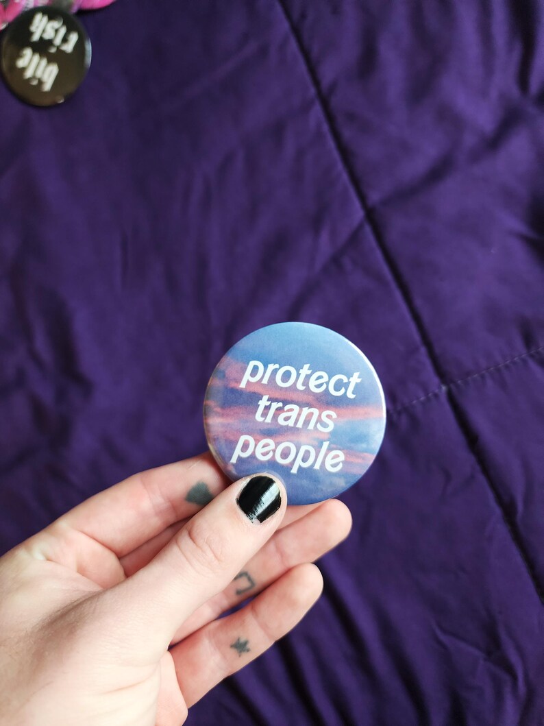 protect trans people | pin back buttons | 2.25" | sunset photography-rain faerie shop-rain faerie shop
