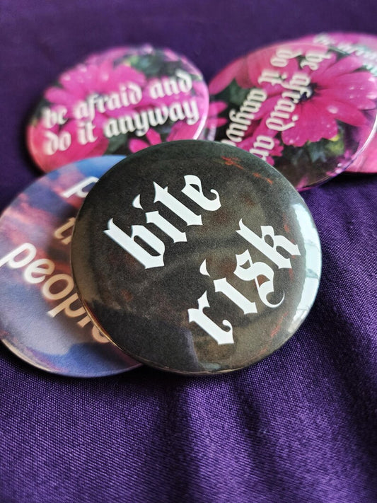 bite risk | pin back buttons | 2.25"-rain faerie shop-rain faerie shop