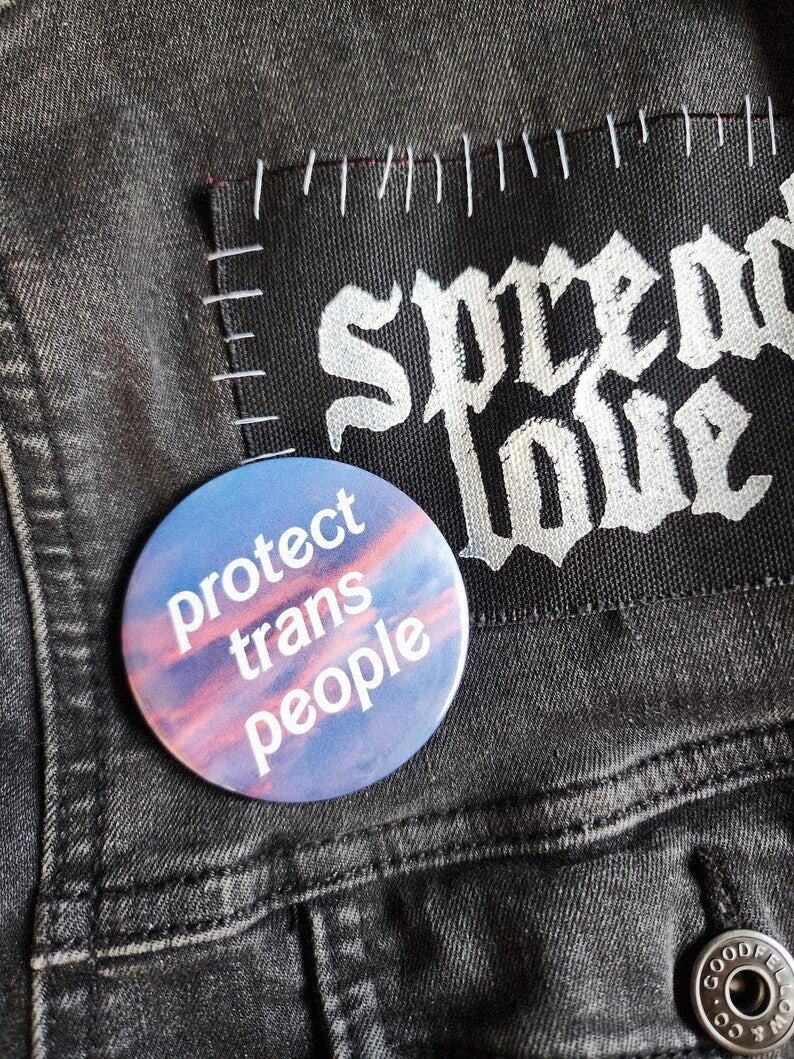 protect trans people | pin back buttons | 2.25" | sunset photography-rain faerie shop-rain faerie shop