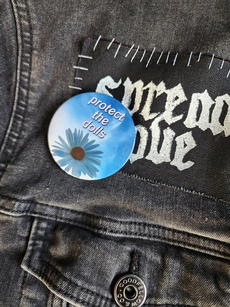 protect the dolls | pin back buttons | 2.25" | flower sky photography-rain faerie shop-rain faerie shop